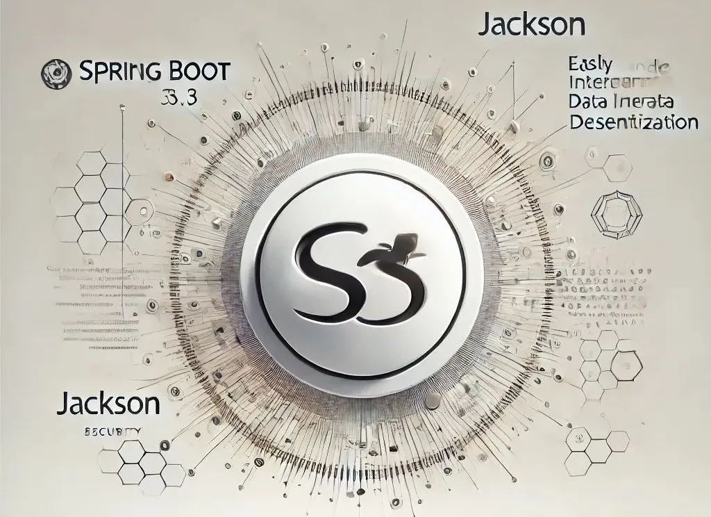 Spring Boot 3.3 整合 Jackson 轻松搞定接口数据脱敏